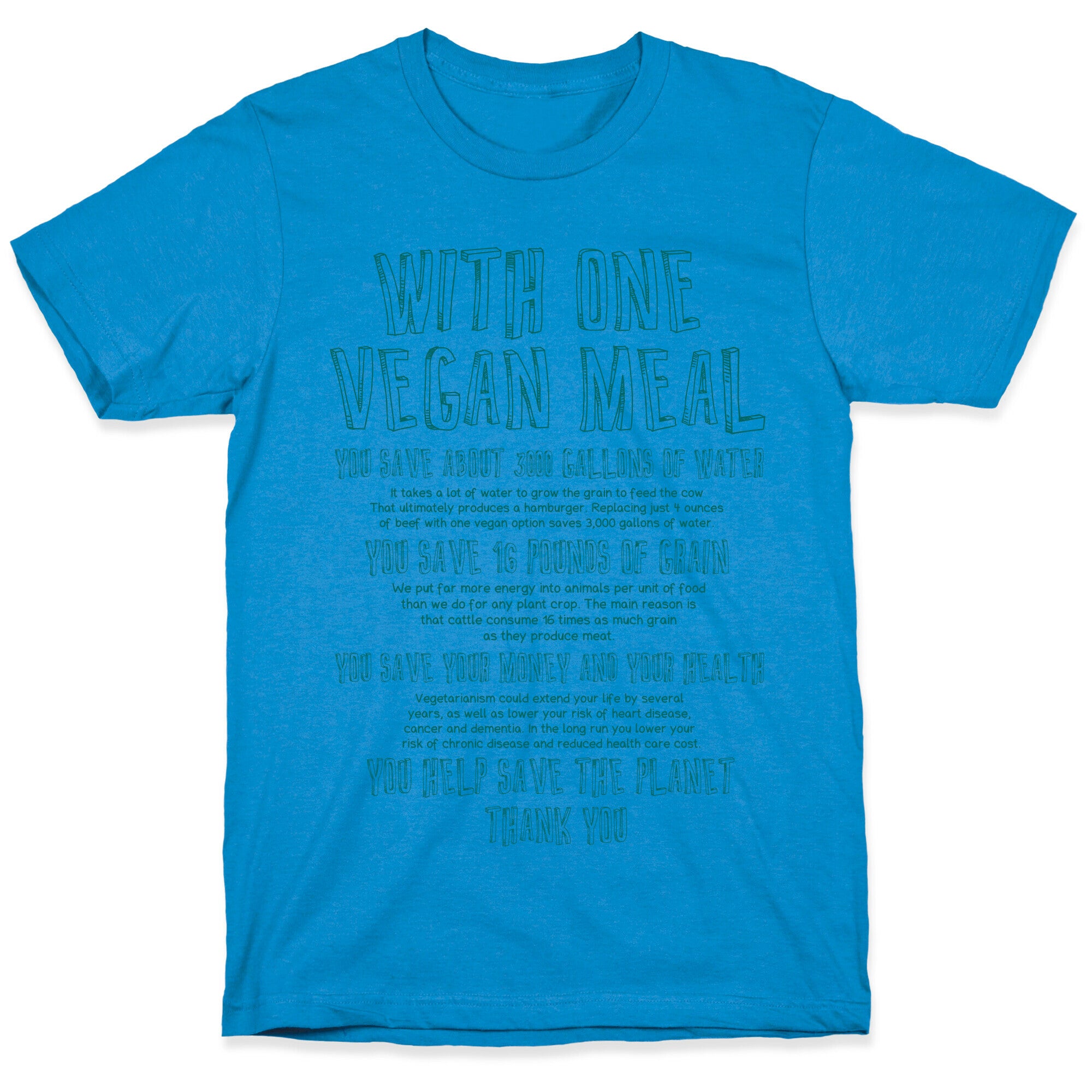 With One Vegan Meal T-Shirt